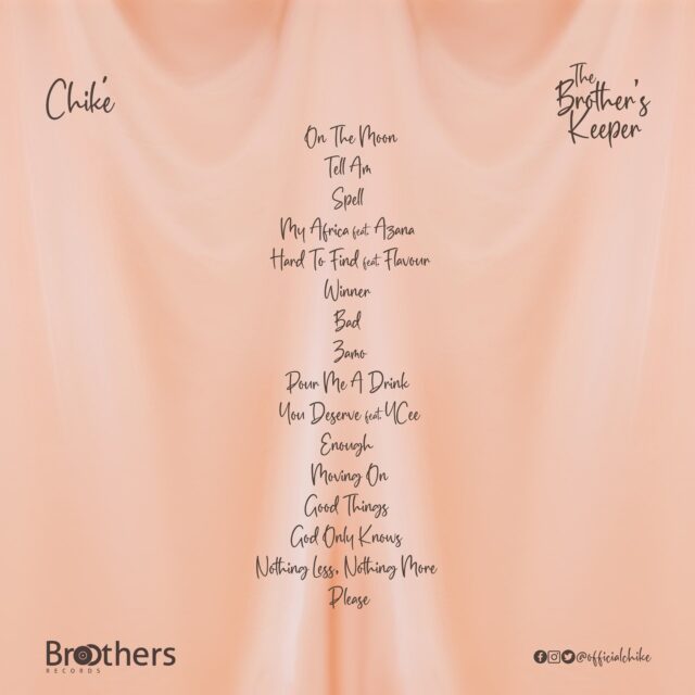 Chike's new album. The Brother's Keeper tracklist