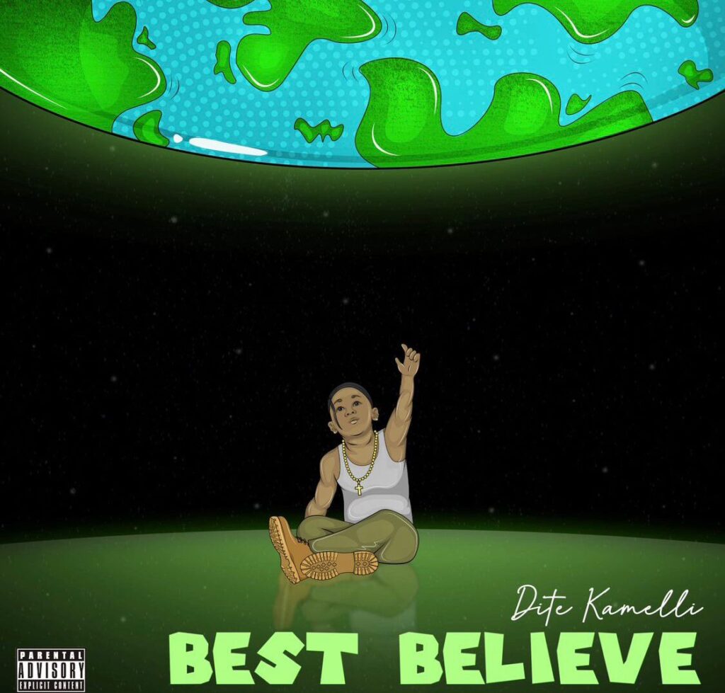 Dite Kamelli releases new song Best Believe