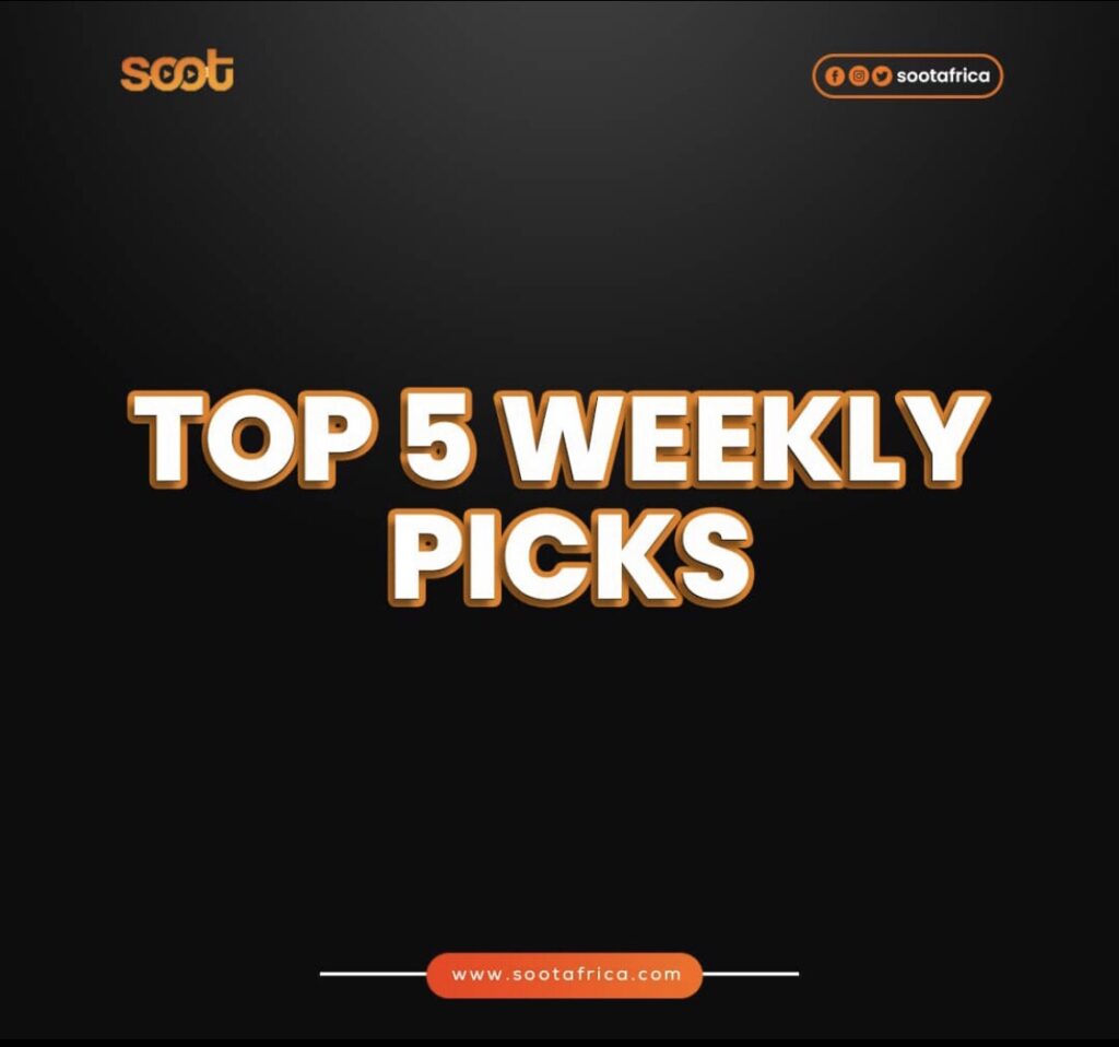 Top weekly picks from Soot Africa